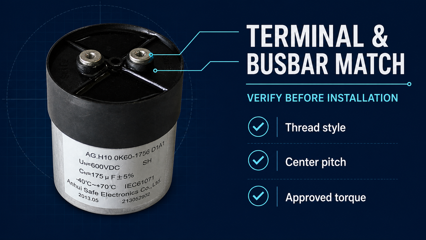 DC-link capacitor terminal and busbar matching checklist