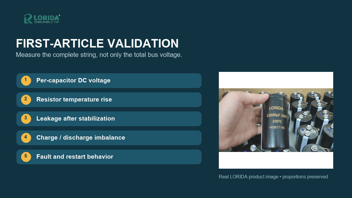 First article validation checklist for a series capacitor bank