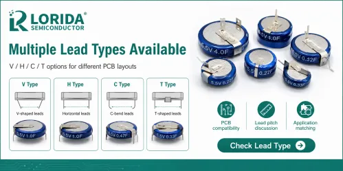 Multiple Lead Types for 5.5V Coin Type Supercapacitors