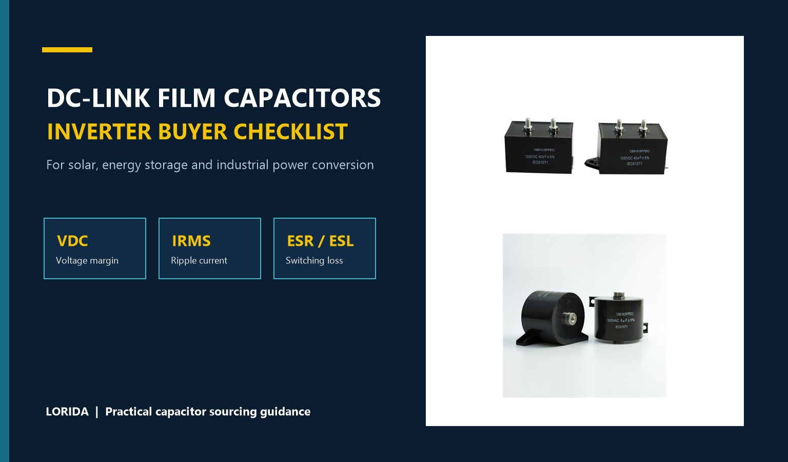 DC-link film capacitor buyer checklist for solar energy storage and industrial inverters