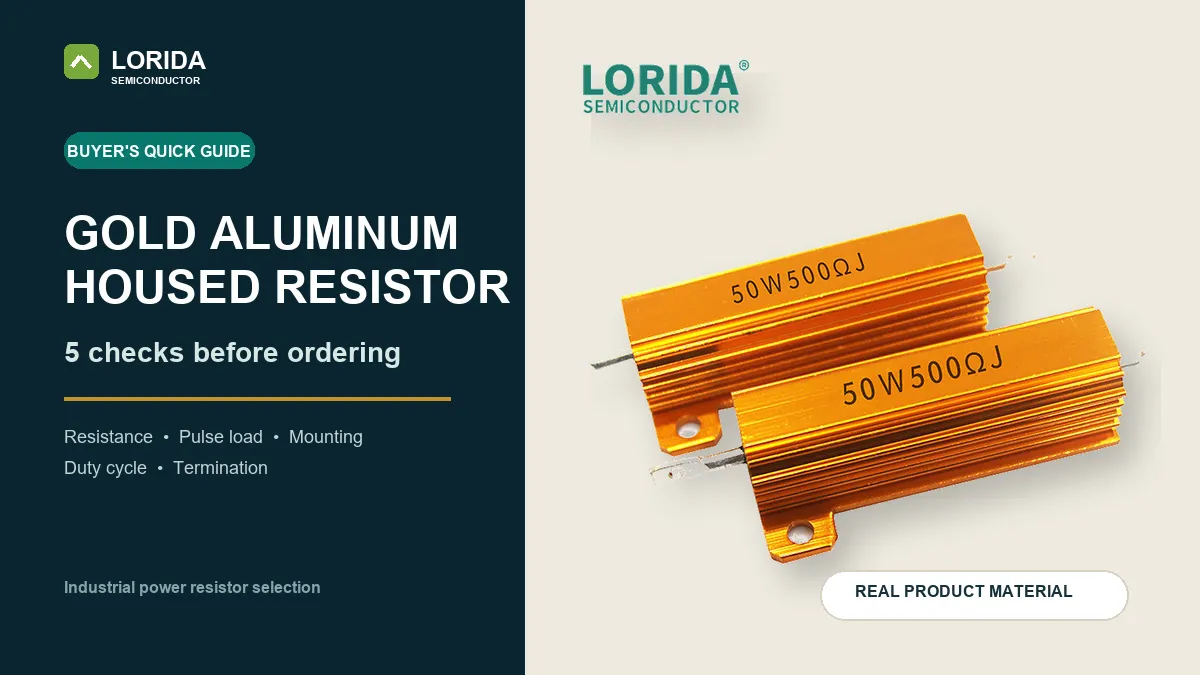 Gold Aluminum Housed Resistor Selection: 5 Checks Before Ordering