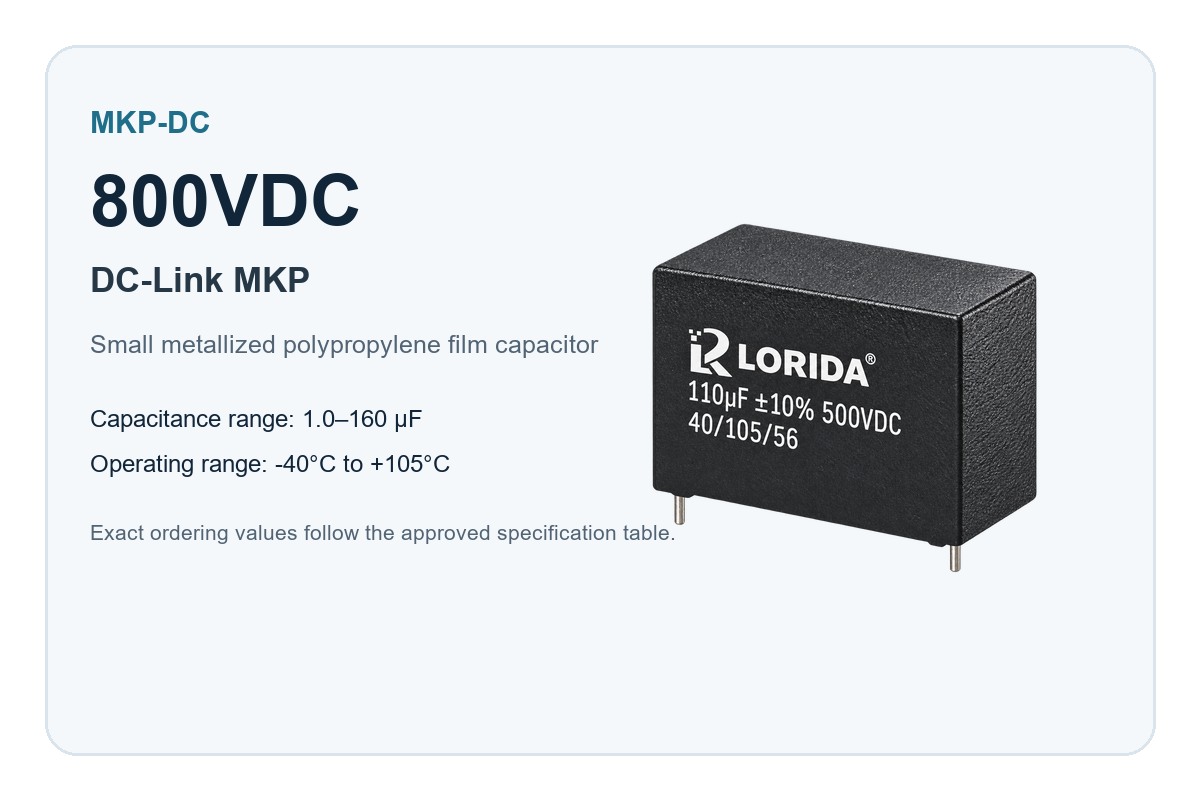 800VDC DC-Link MKP engineering overview